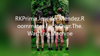 RKPrime.Jennifer.Mendez.Roommates.Fuck.Over.The.Washing.Machine